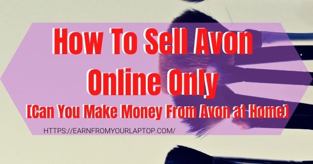 How-To-Sell-Avon-Online-Only header image