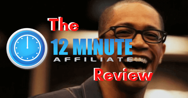 12 Minute Affiliate System Review