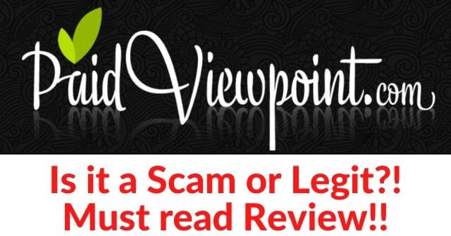 Is PaidViewPoint a Scam?