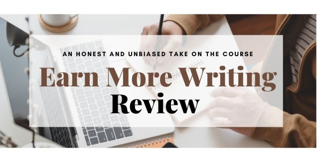 Earn-More-Writing-Review